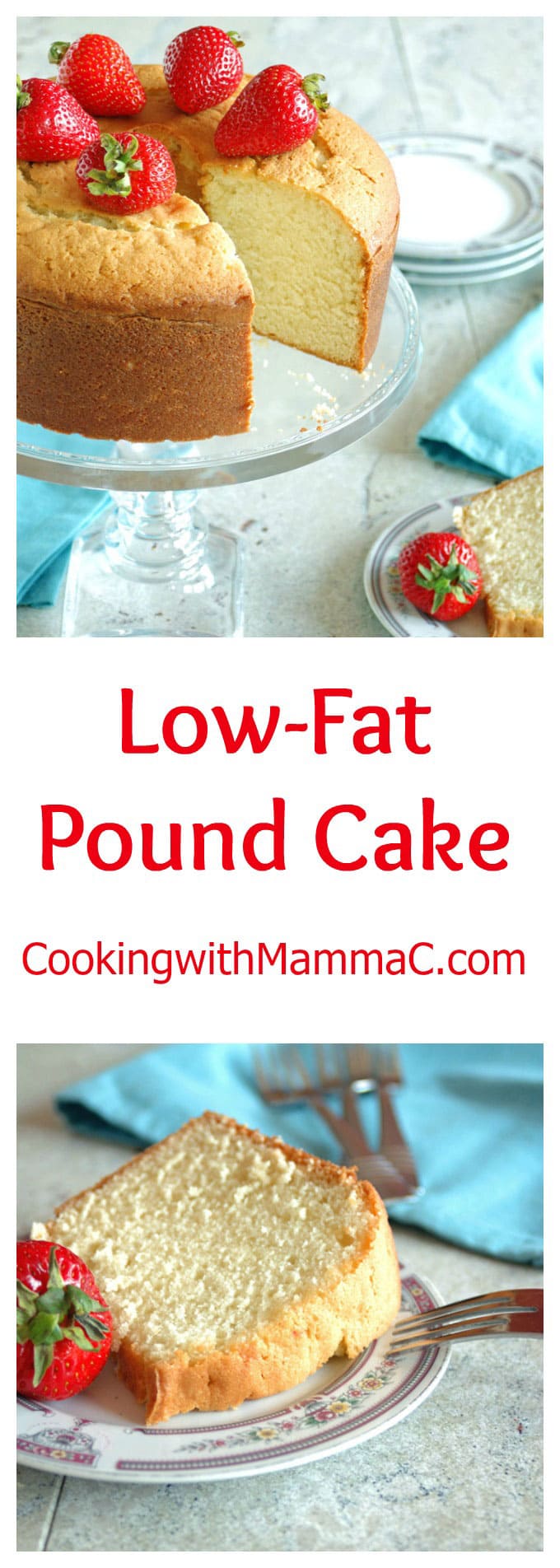 the words \"Low-Fat Pound Cake\" with two photos of pound cake