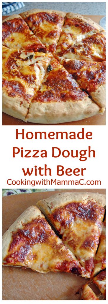 Homemade Pizza Dough with Beer - Cooking with Mamma C