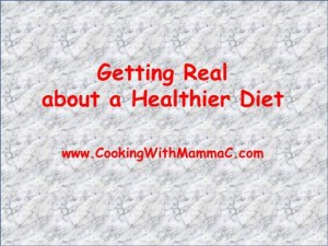 Getting Real about a Healthier Diet