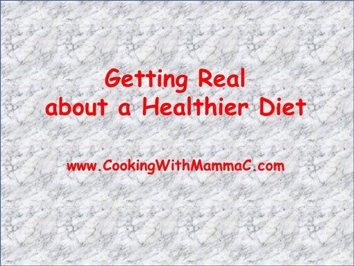 Getting Real about a Healthier Diet