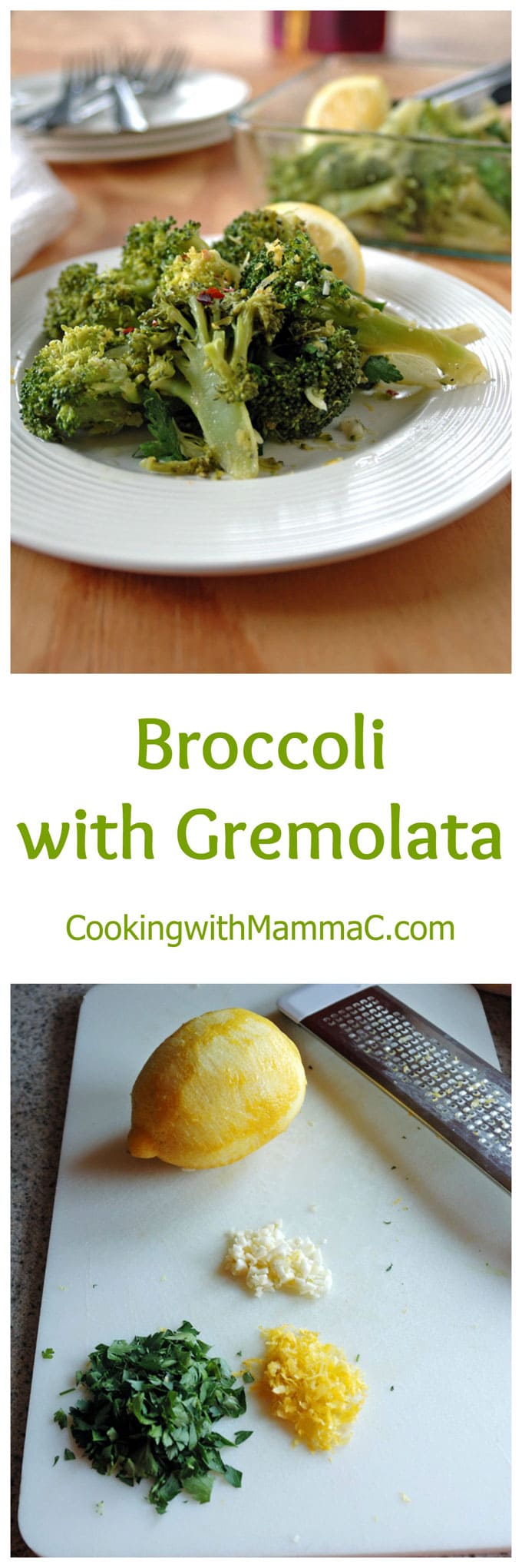 2 photos of Broccoli with Gremolata separated by the words \"Broccoli with Gremolata\"