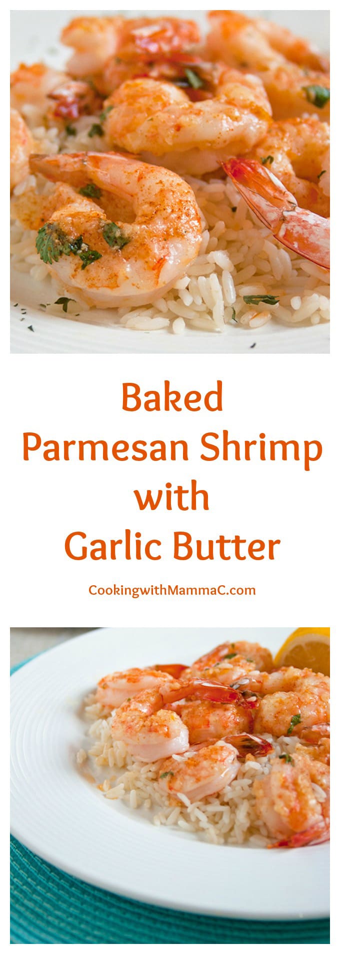 The words \"Baked Parmesan Shrimp with Garlic Butter\" separating photos of it