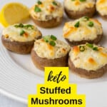 pinnable image for keto stuffed mushrooms.