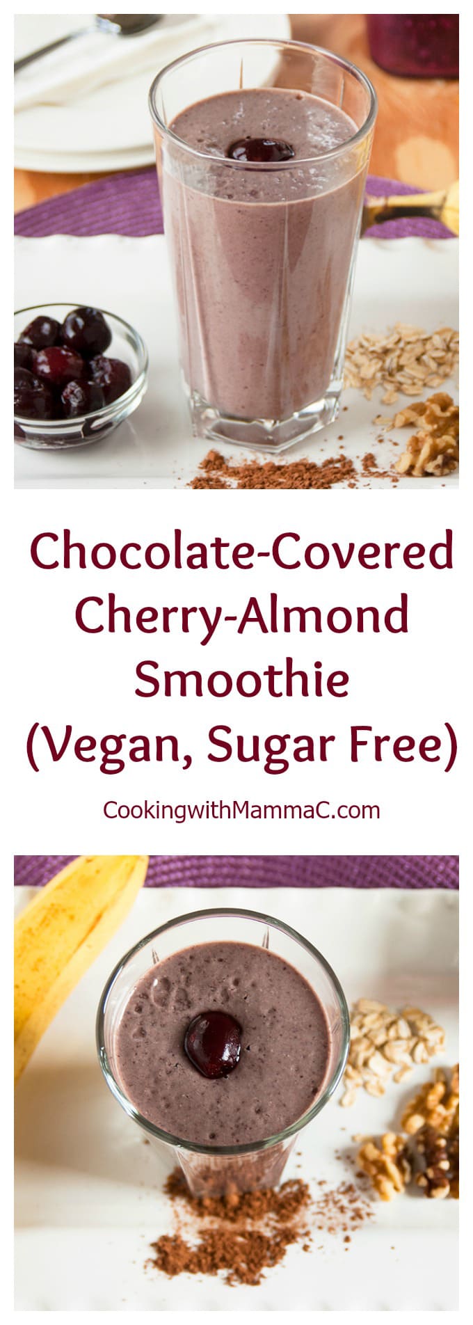 Chocolate-Covered Cherry-Almond Smoothie - Cooking with Mamma C