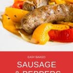 Pinterest image for Easy Sausage and Peppers