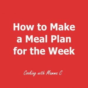 How to Meal Plan for the Week