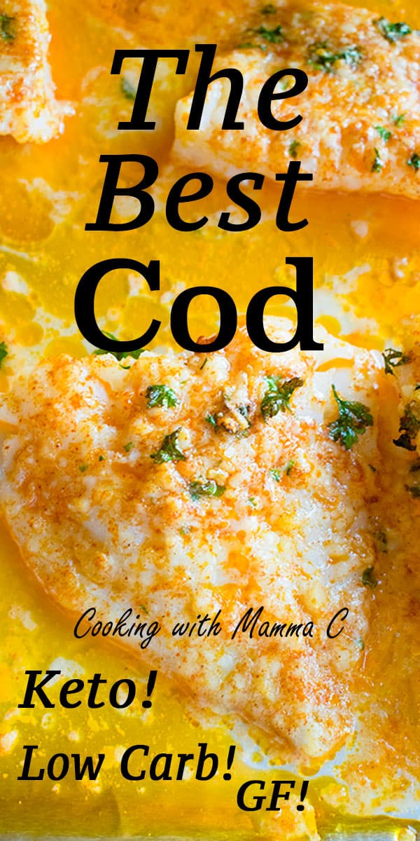 Parmesan Baked Cod Recipe (Keto, Low Carb, GF) - Cooking with Mamma C