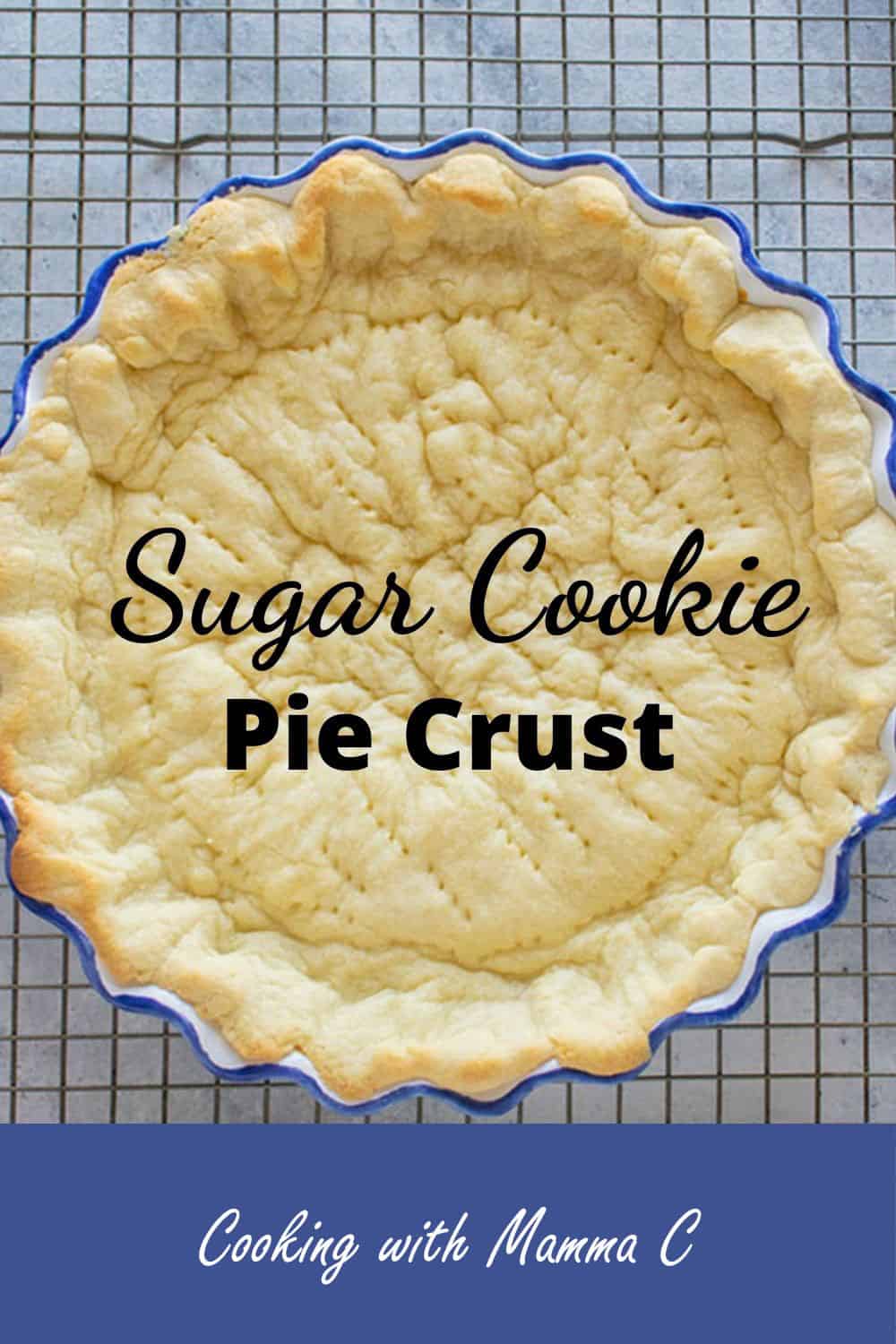 Sugar Cookie Pie Crust - Cooking with Mamma C