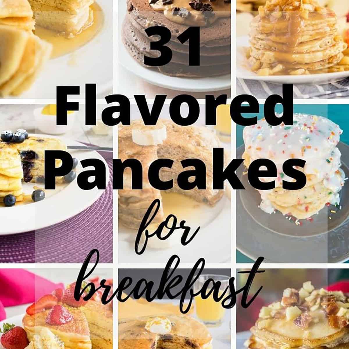 31 Pancake Flavors for Breakfast - Cooking with Mamma C