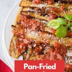 pinnable image for pan-fried eggplants with tomato sauce