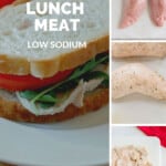 pinnable collage for homemade turkey lunch meat