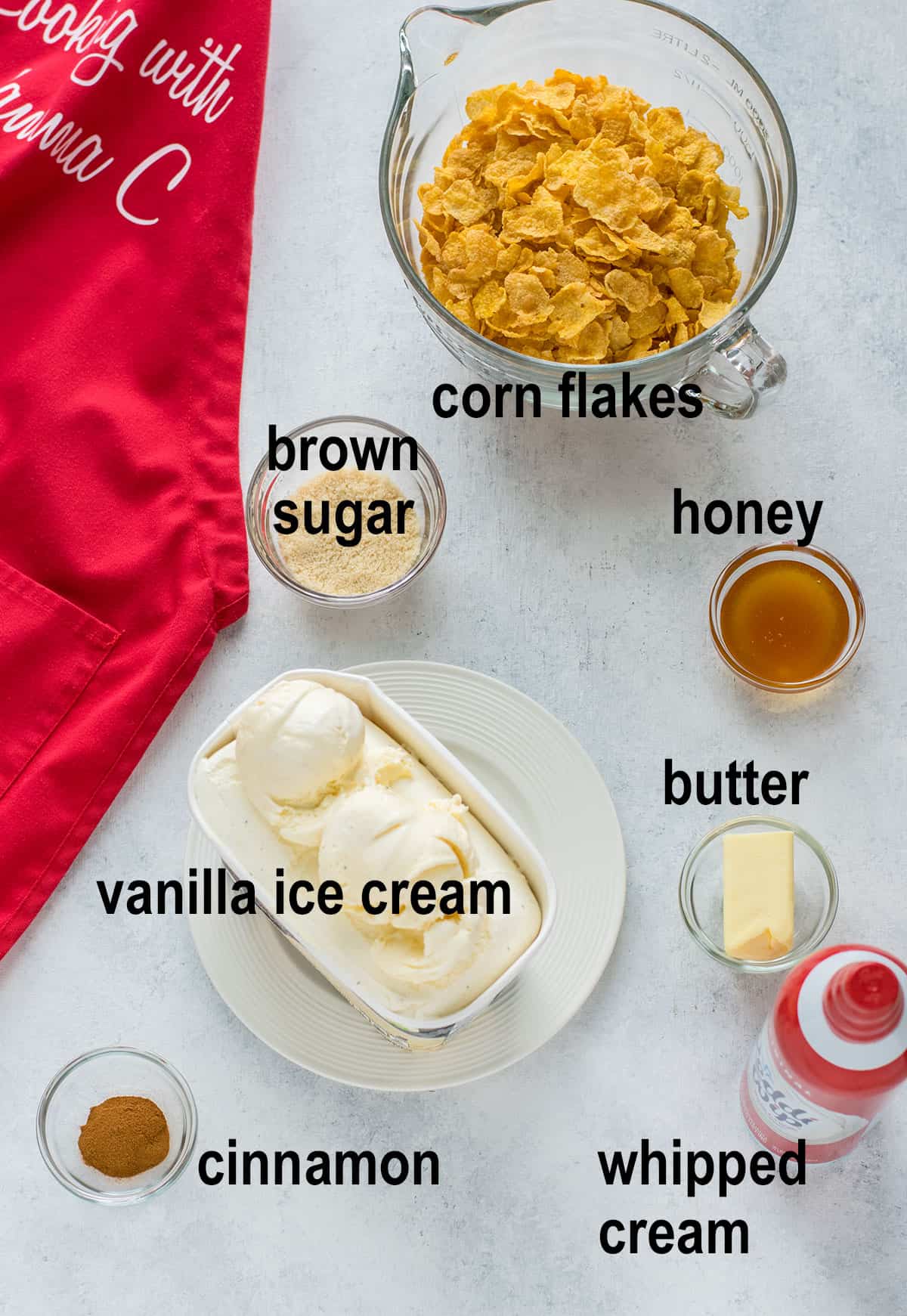 corn flakes, honey, ice cream, brown sugar, butter, whipped cream, cinnamon