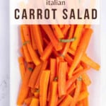 pinnable image for Italian carrot salad