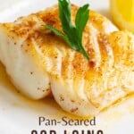 pinnable image for pan-seared cod loins