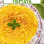 pinnable image for Fried Spaghetti Frittata.