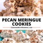 pinnable image for pecan meringue cookies.