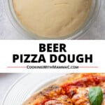pinnable image for Beer Pizza Dough recipe. Dough ball and slices of pizza.