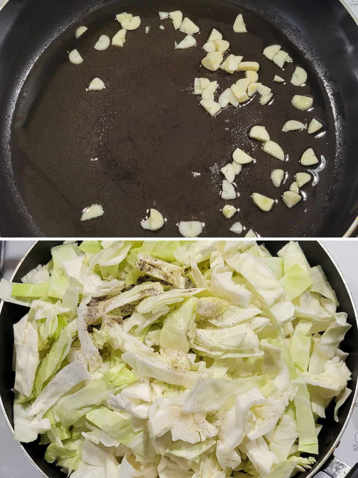 garlic sauteed in oil and cabbage added with salt and pepper