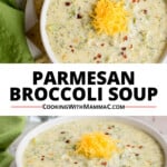 pinnable image for parmesan broccoli soup